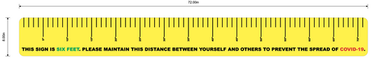 Social Distancing Ruler - 72"x8" Durable Floor Sign
