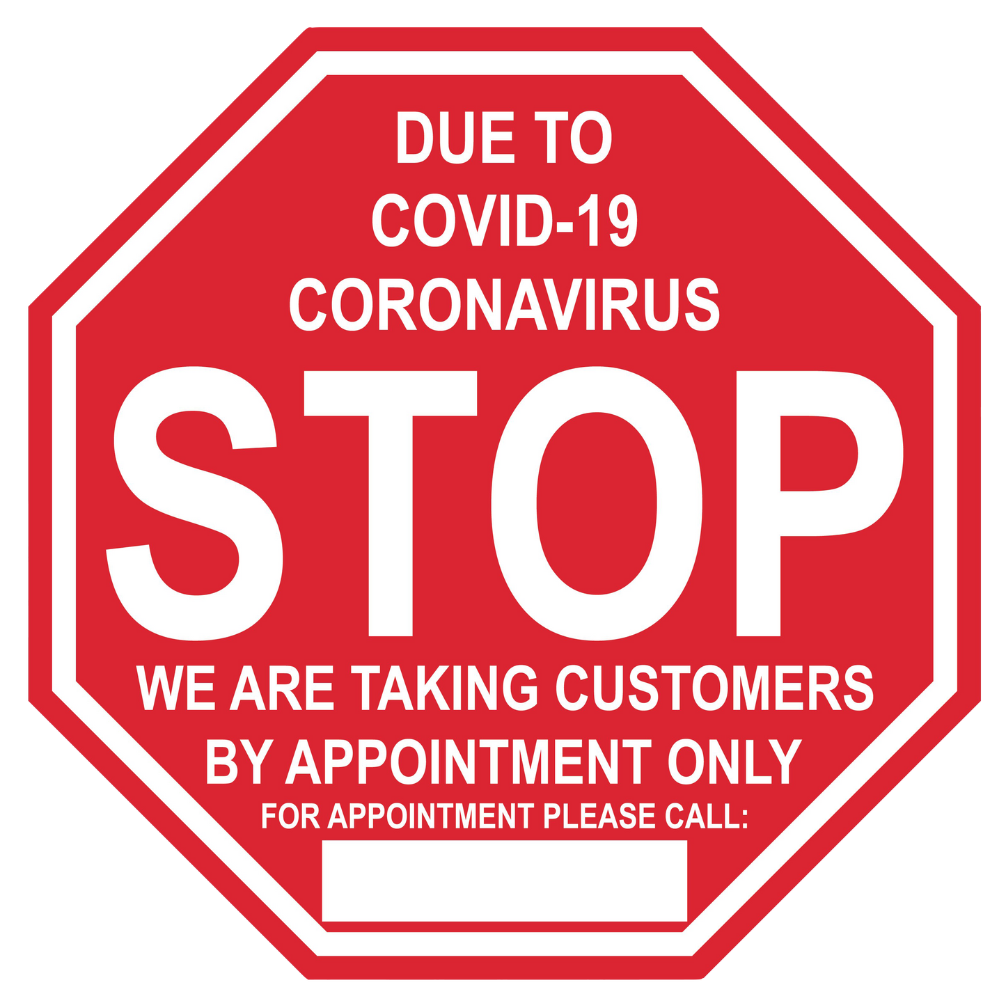 Stop Sign "Customers By Appointment Only" Adhesive Durable Vinyl Decal- Various Sizes Available
