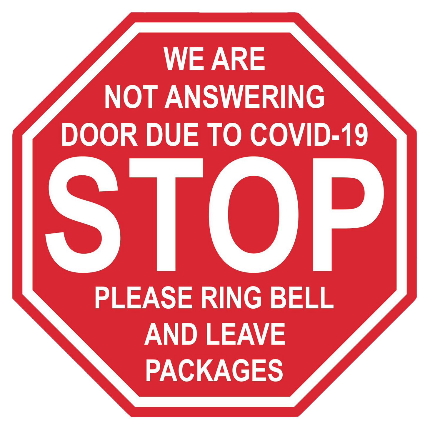 Stop Sign "Leave Packages" Adhesive Durable Vinyl Decal- Various Sizes Available