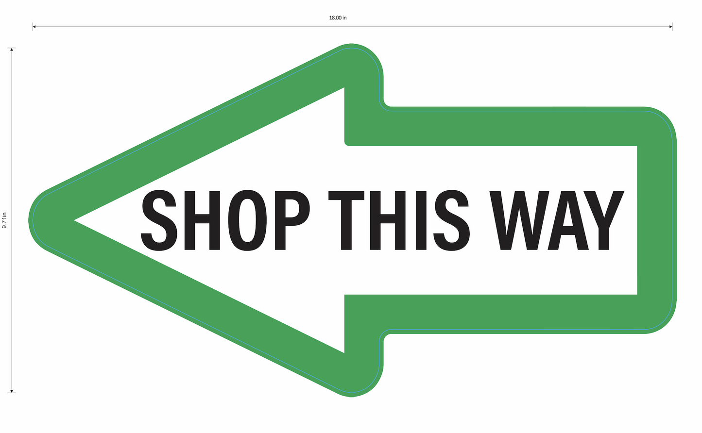 "Shop This Way" Arrow, Durable Matte Laminated Vinyl Floor Sign- 18x9.71”