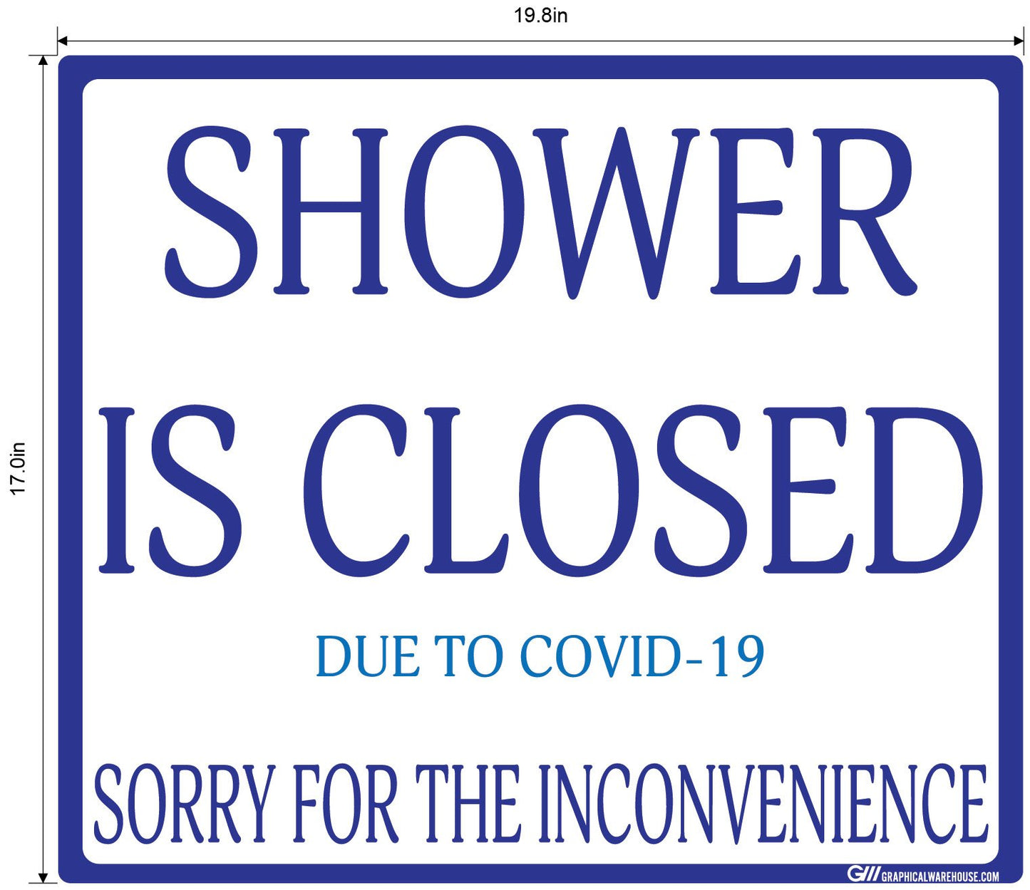 "Shower Is Closed Due To COVID-19" Adhesive Durable Vinyl Decal- Various Sizes/Colors Available