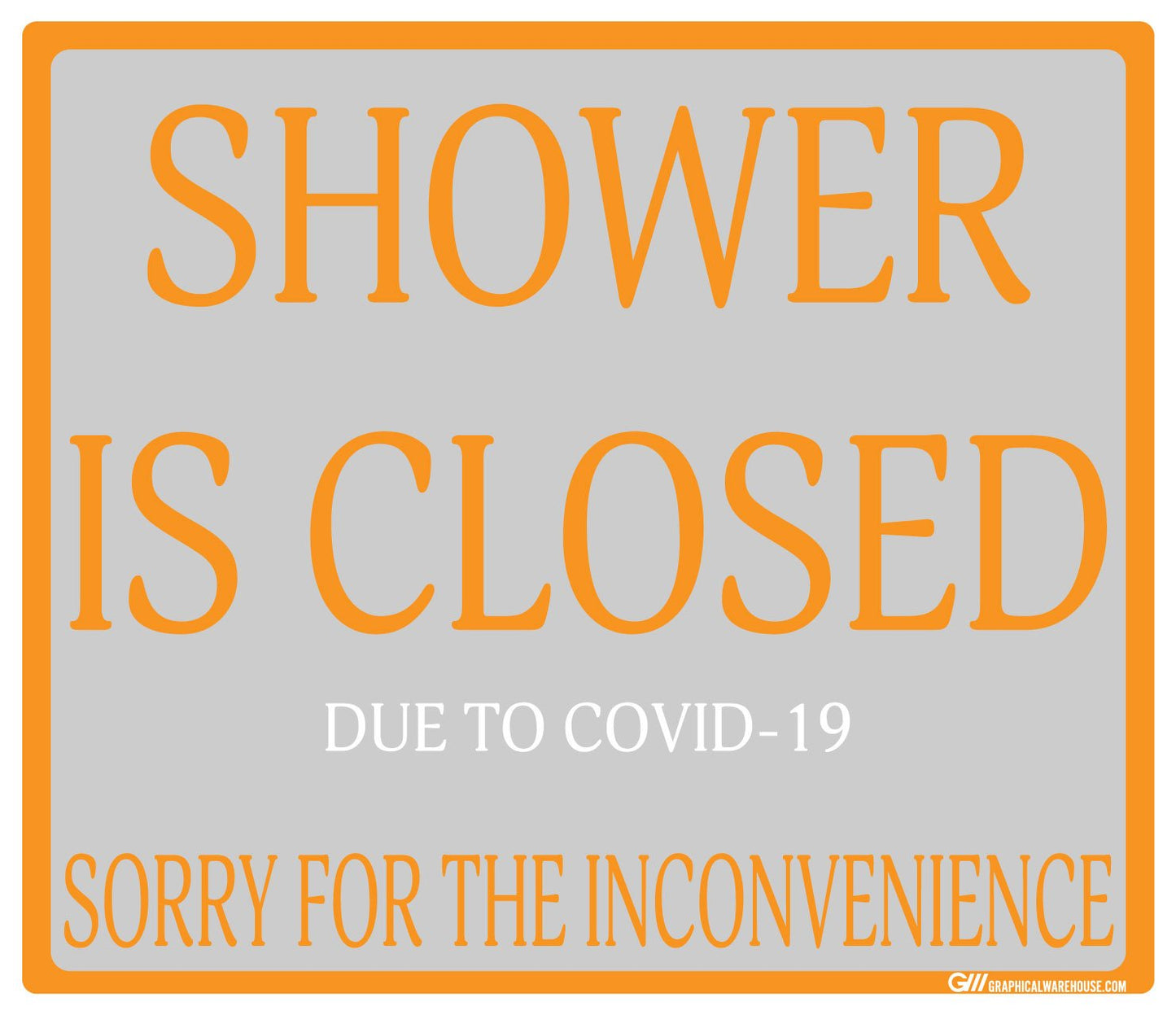 "Shower Is Closed Due To COVID-19" Adhesive Durable Vinyl Decal- Various Sizes/Colors Available