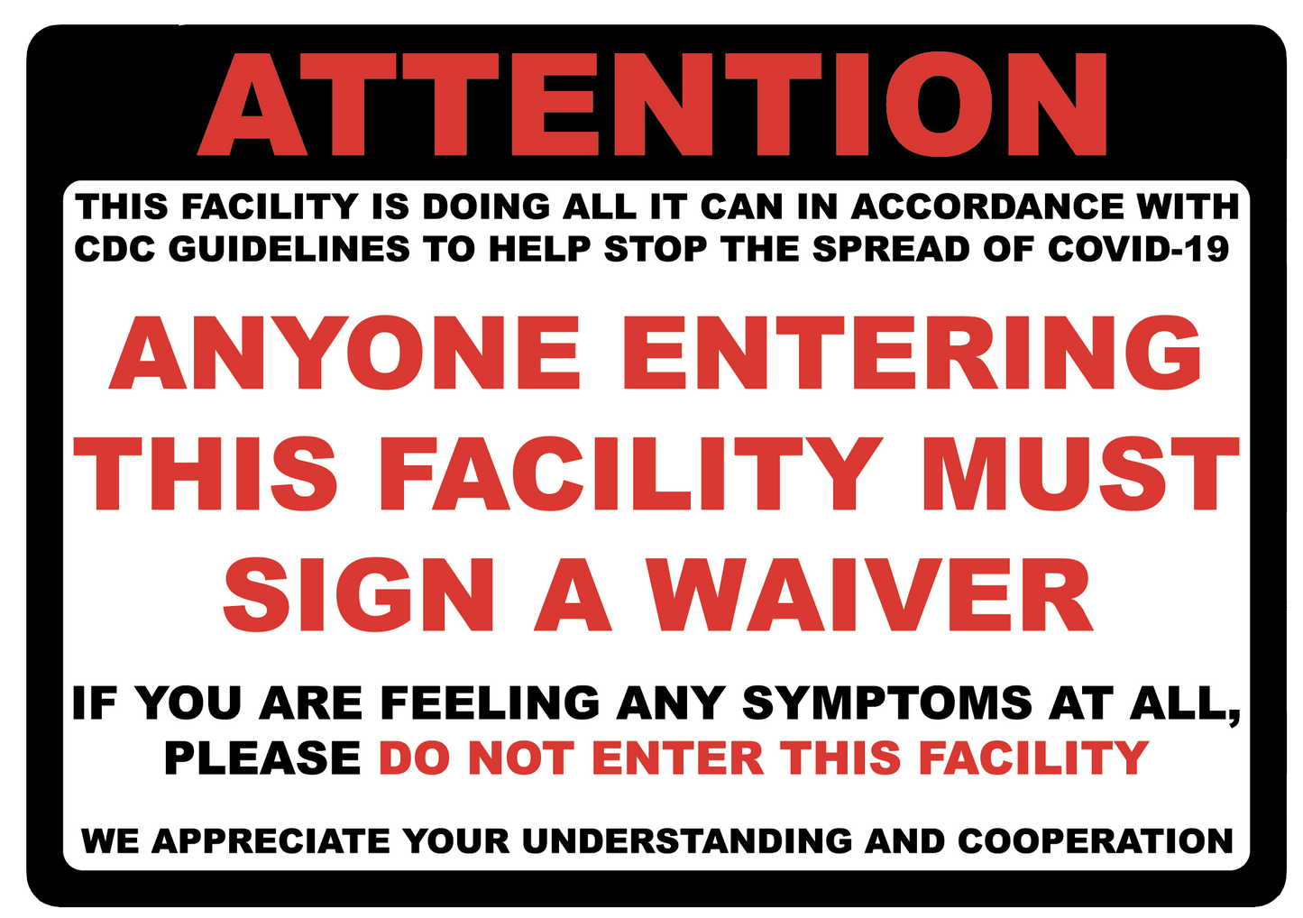 "Attention: Sign a Waiver" Adhesive Durable Vinyl Decal- 10x7”