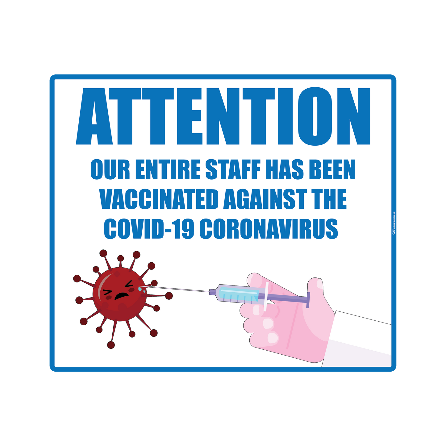 "Staff has been Vaccinated" Version 1, Adhesive Durable Vinyl Decal- Various Sizes/Colors Available