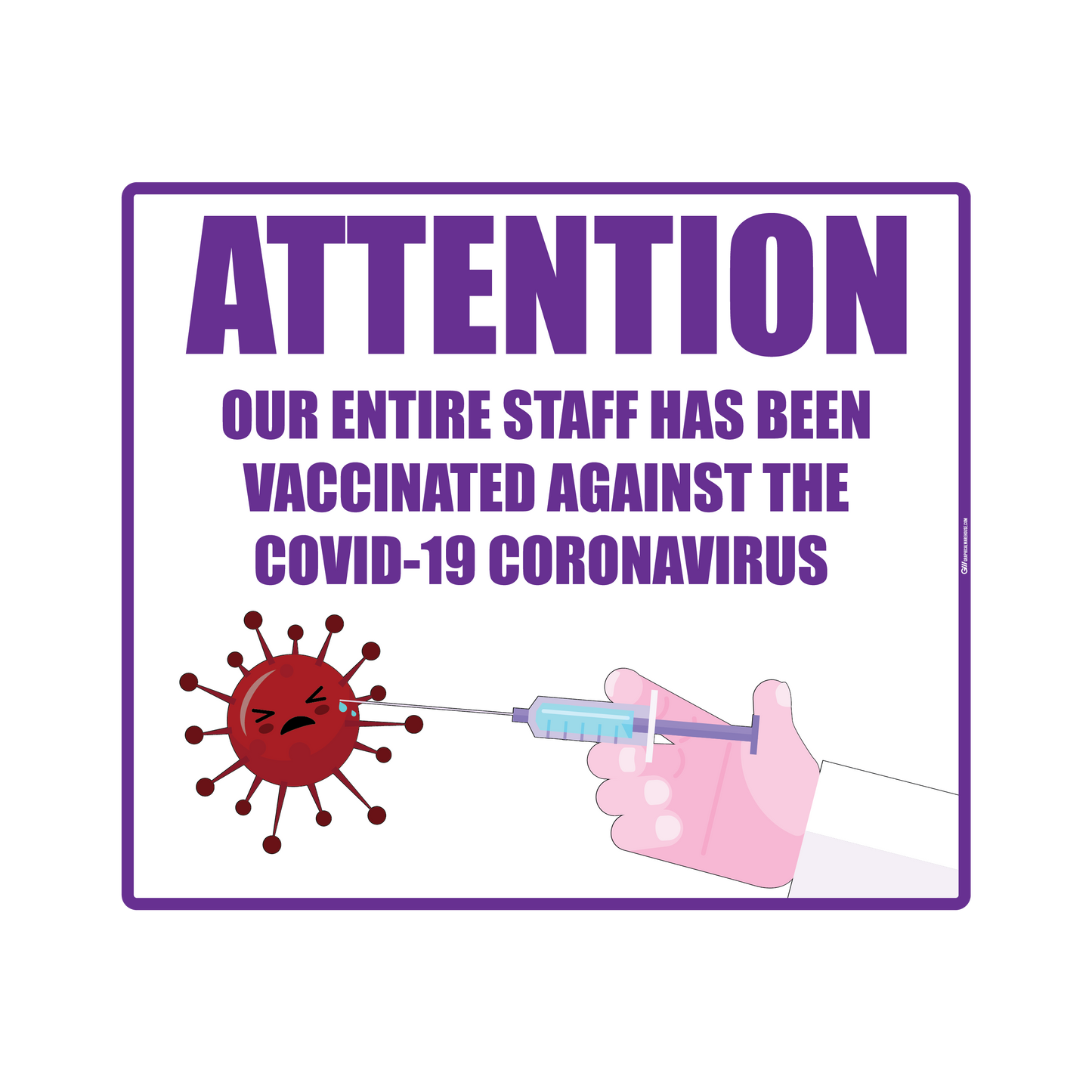 "Staff has been Vaccinated" Version 1, Adhesive Durable Vinyl Decal- Various Sizes/Colors Available