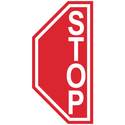 Stop Sign "Left Side" Durable Matte Laminated Vinyl Floor Sign- Various Sizes Available