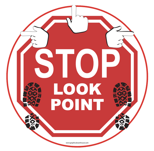 Stop Sign "Look Point" Durable Matte Laminated Vinyl Floor Sign- Various Sizes Available