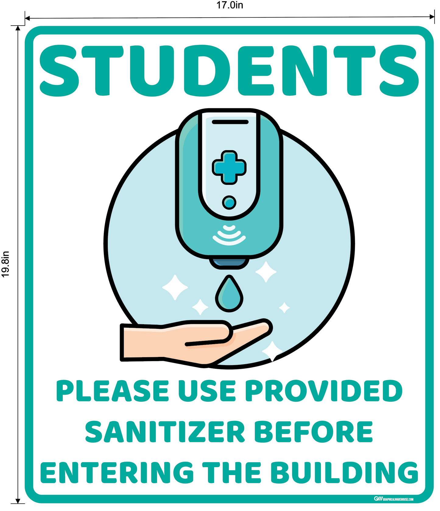 "Students Sanitize Before Entering" Adhesive Durable Vinyl Decal- Various Sizes/Colors Available