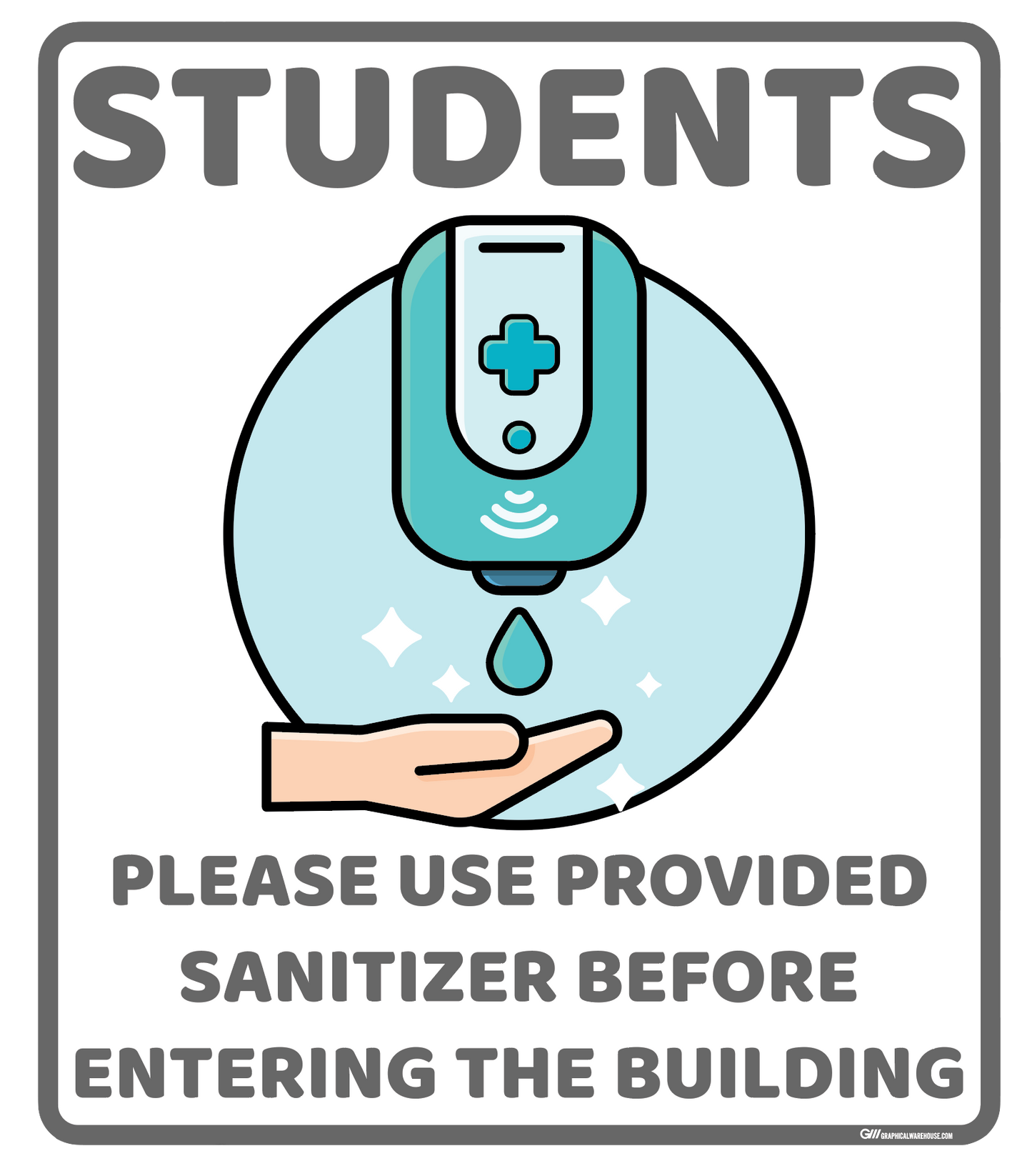 "Students Sanitize Before Entering" Adhesive Durable Vinyl Decal- Various Sizes/Colors Available