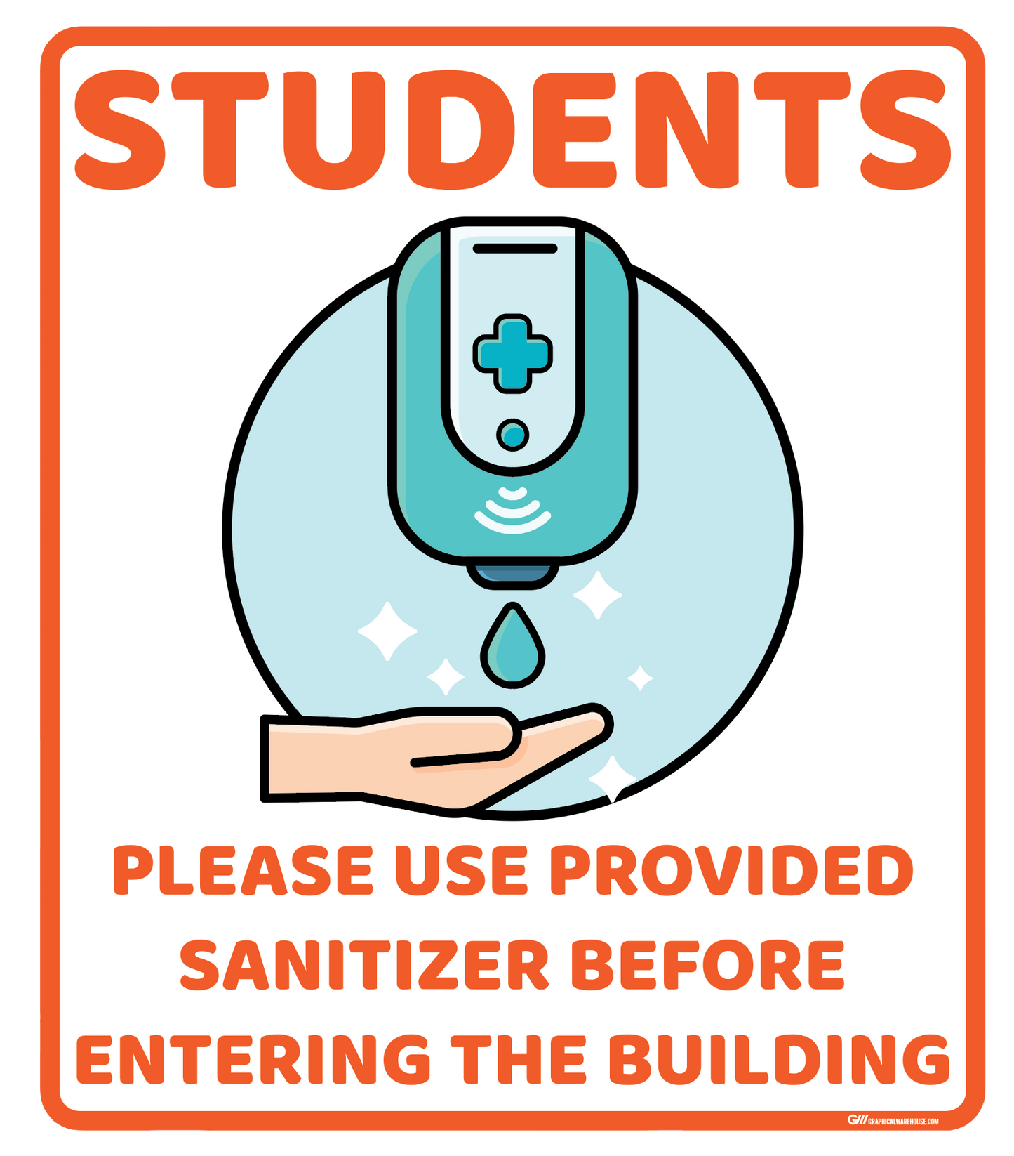 "Students Sanitize Before Entering" Adhesive Durable Vinyl Decal- Various Sizes/Colors Available