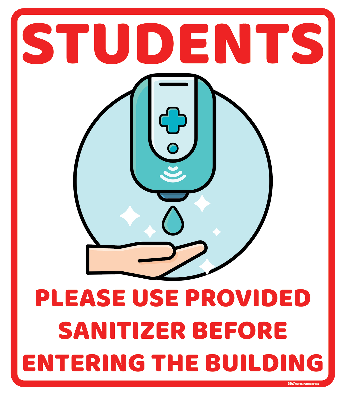 "Students Sanitize Before Entering" Adhesive Durable Vinyl Decal- Various Sizes/Colors Available