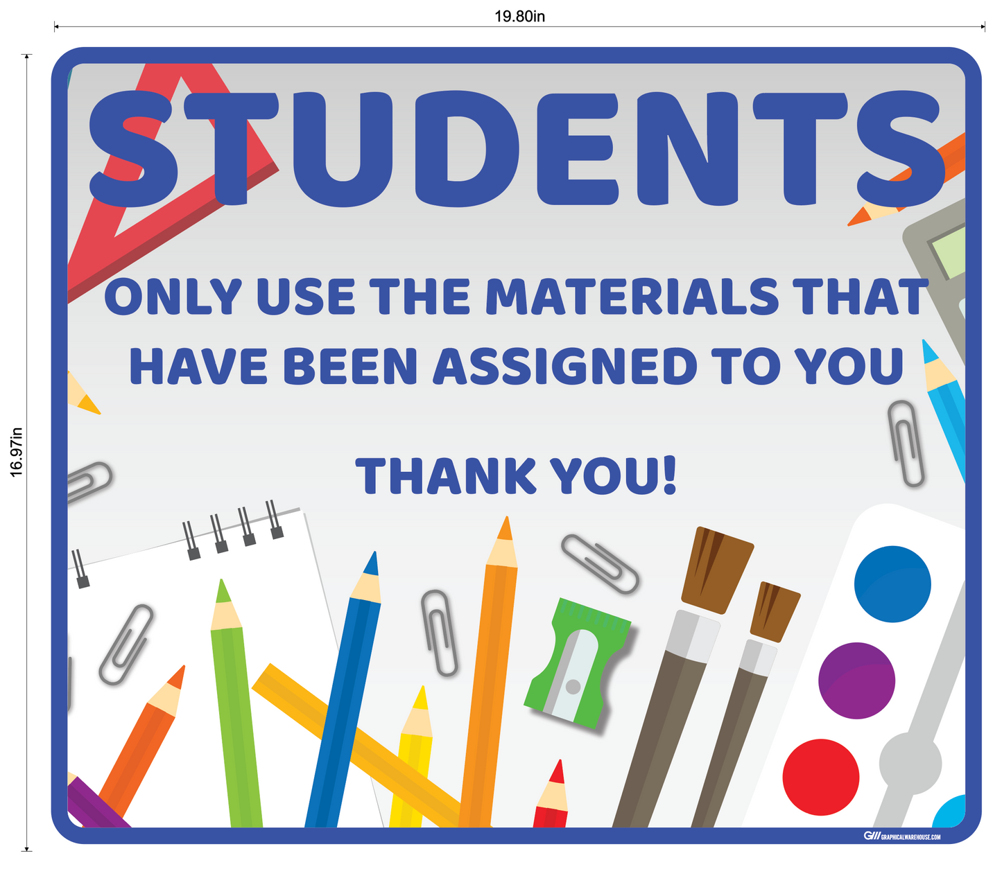 "Students Use Assigned Materials" Adhesive Durable Vinyl Decal- Various Sizes/Colors Available