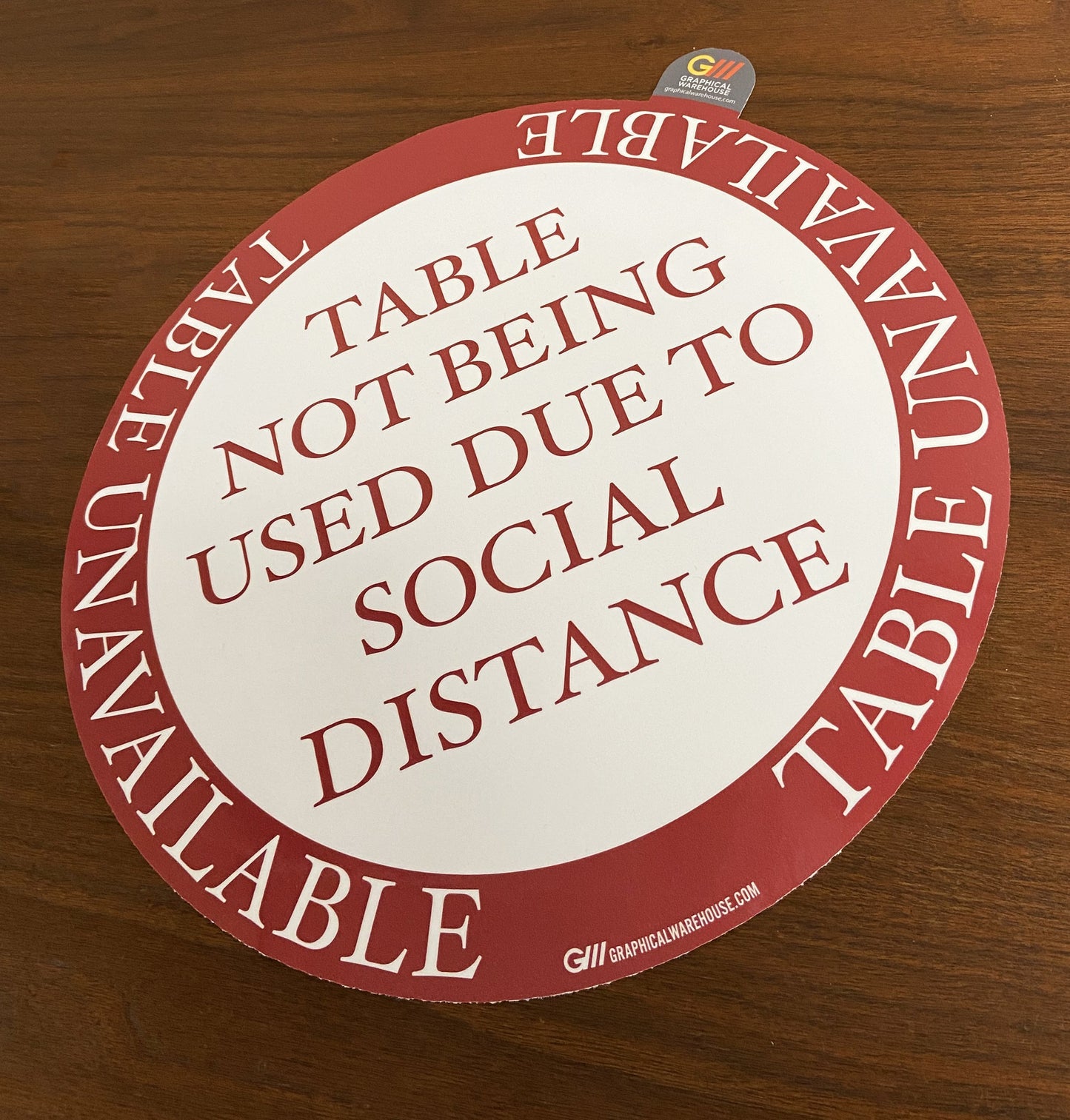 "Table Unavailable Due to Social Distancing" Version 1, Adhesive Durable Gloss Laminated Vinyl Decal- 12x12"