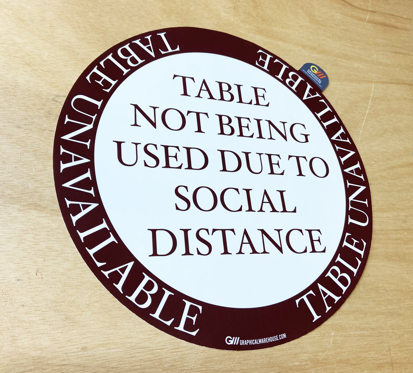 "Table Unavailable Due to Social Distancing" Version 1, Adhesive Durable Gloss Laminated Vinyl Decal- 12x12"
