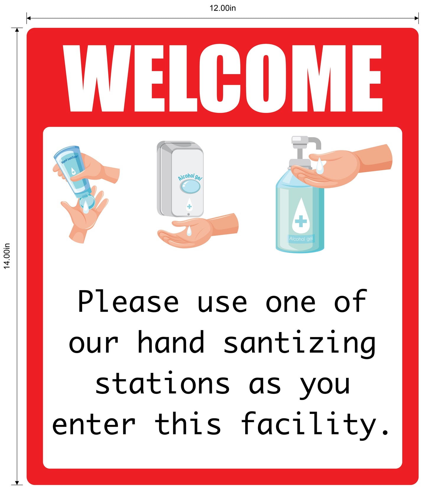 "Welcome, Please Use Hand Sanitizing Station" Adhesive Durable Vinyl Decal- 12x14”
