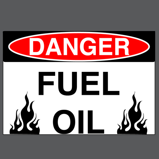 Danger "Fuel Oil" Version 1, Durable Matte Laminated Vinyl Floor Sign- Various Sizes Available