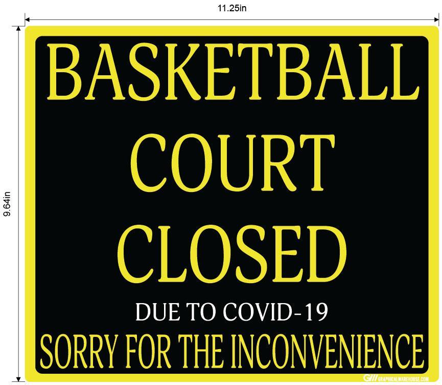 "Basketball Court Closed" Adhesive Durable Vinyl Decal- Various Sizes Available