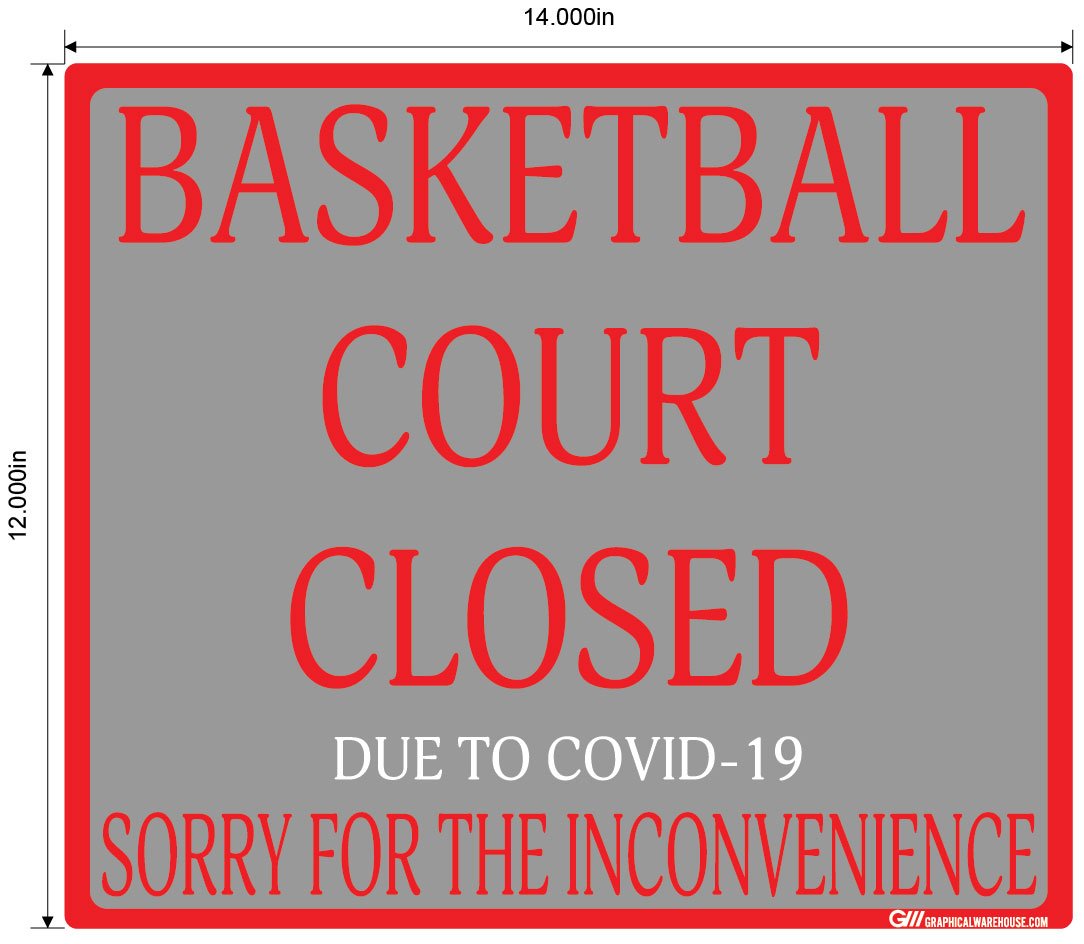 "Basketball Court Closed" Adhesive Durable Vinyl Decal- Various Sizes Available
