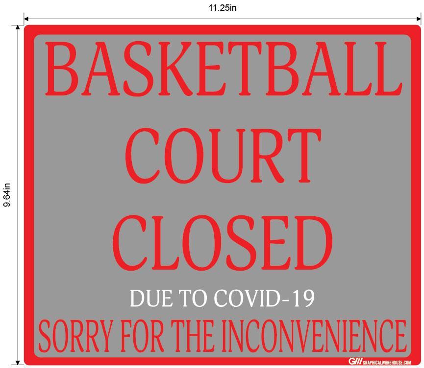"Basketball Court Closed" Adhesive Durable Vinyl Decal- Various Sizes Available