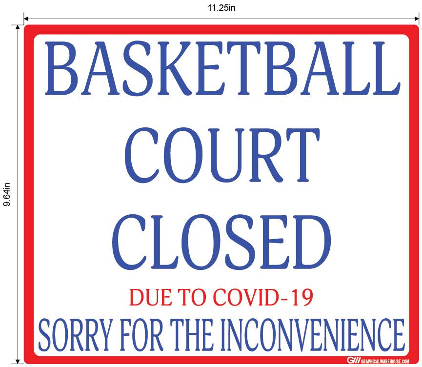 "Basketball Court Closed" Adhesive Durable Vinyl Decal- Various Sizes Available