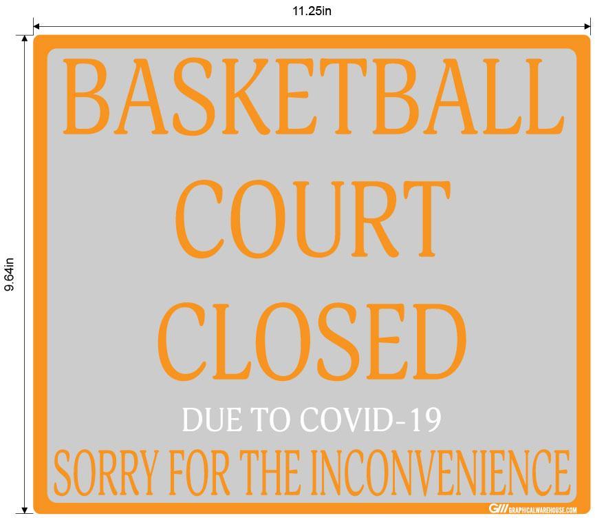 "Basketball Court Closed" Adhesive Durable Vinyl Decal- Various Sizes Available