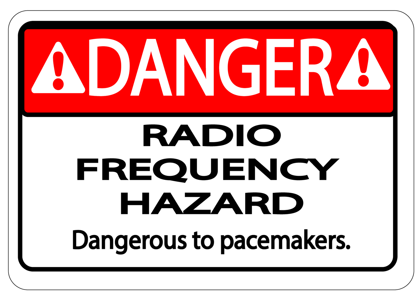 Danger "Radio Frequency Hazard, Dangerous to Pacemakers" Version 1, Durable Matte Laminated Vinyl Floor Sign- Various Sizes Available
