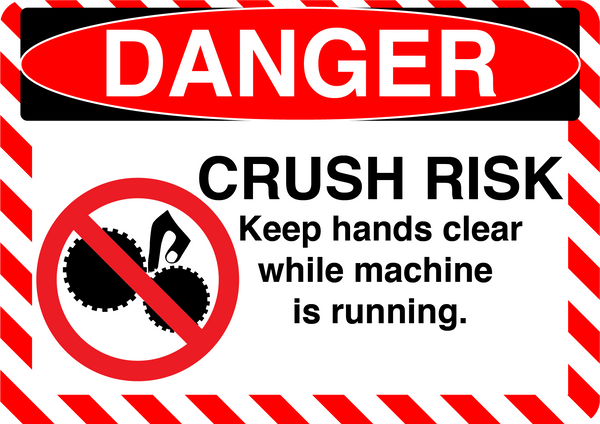 Danger "Crush Risk, Keep Hands Clear While Machine is Running" Durable Matte Laminated Vinyl Floor Sign- Various Sizes Available
