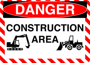 Danger "Construction Area" Durable Matte Laminated Vinyl Floor Sign- Various Sizes Available