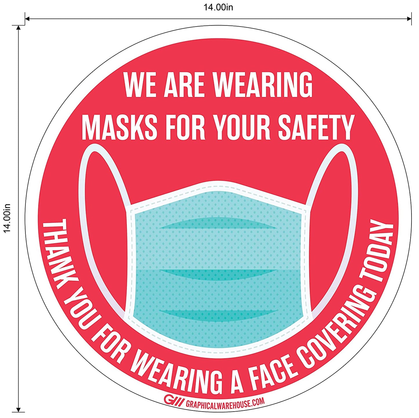 "We Are Wearing Masks For Your Safety" Pack of 10, Adhesive Durable Vinyl Decal- Various Sizes/Colors Available