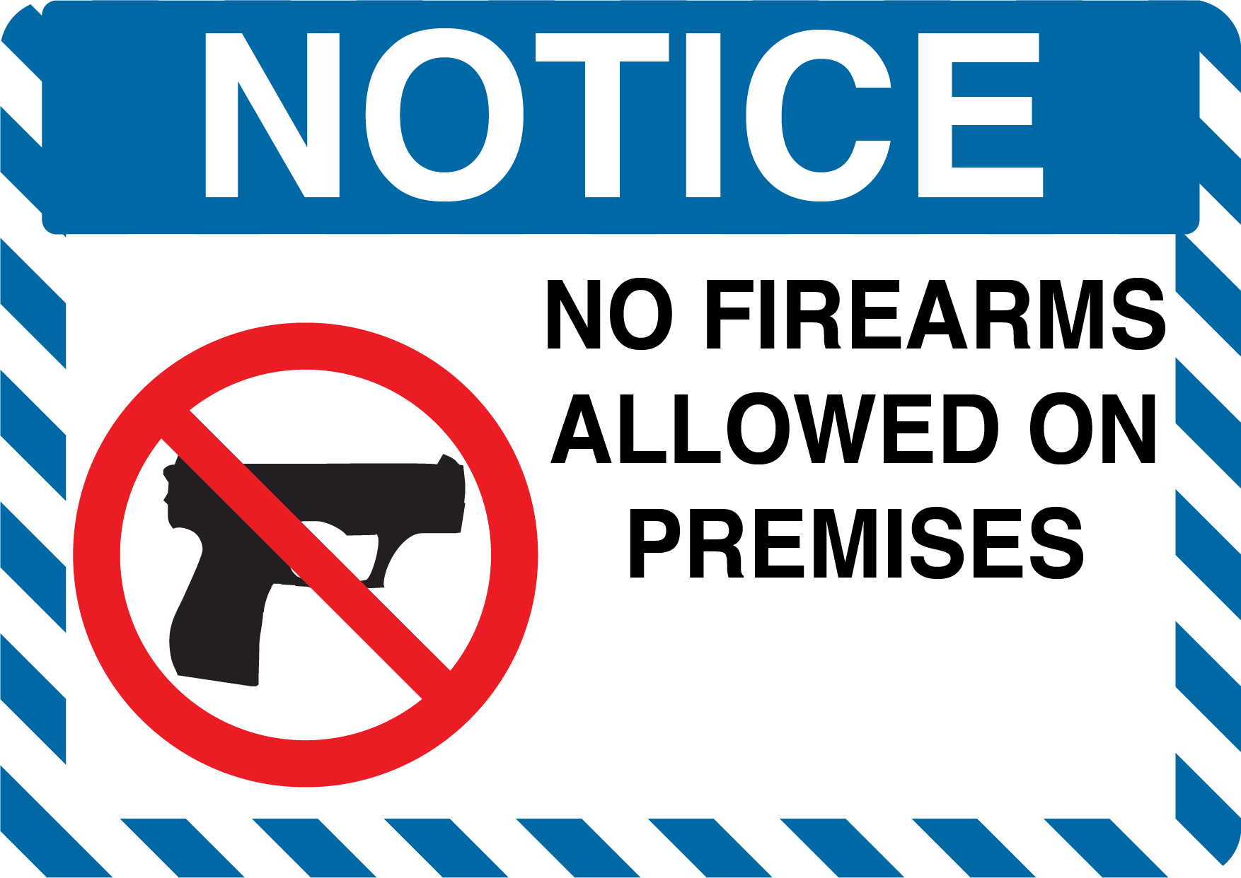 Notice "No Firearms Allowed On Premises" Durable Matte Laminated Vinyl Floor Sign- Various Sizes Available
