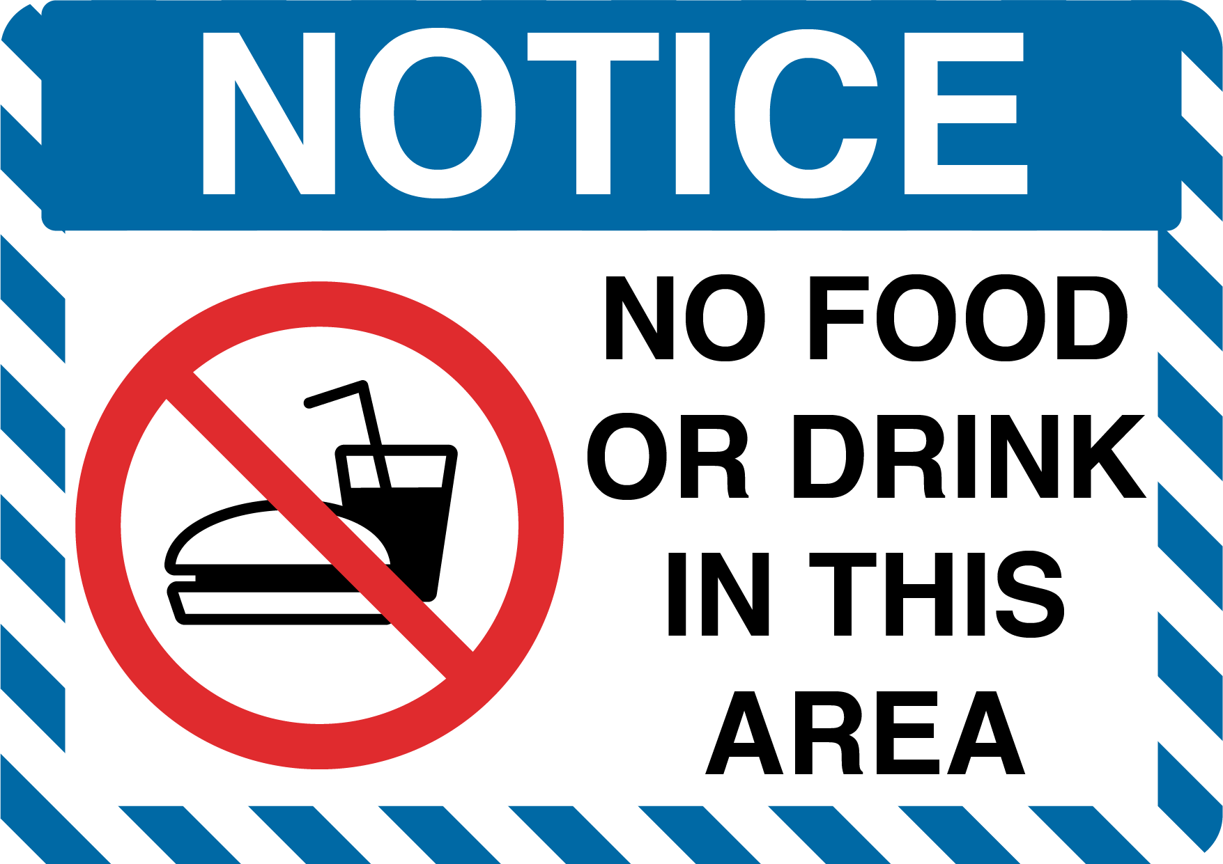 Notice "No Food Or Drink In This Area" Durable Matte Laminated Vinyl Floor Sign- Various Sizes Available