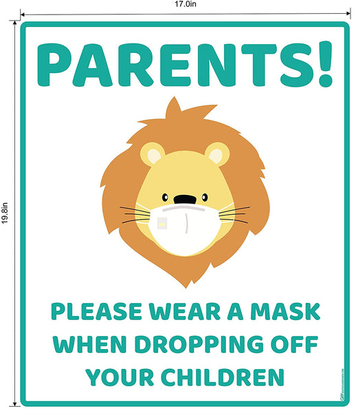 "Parents, Please Wear A Mask When Dropping Off Your Children" Lion, Adhesive Durable Vinyl Decal- Various Sizes/Colors Available