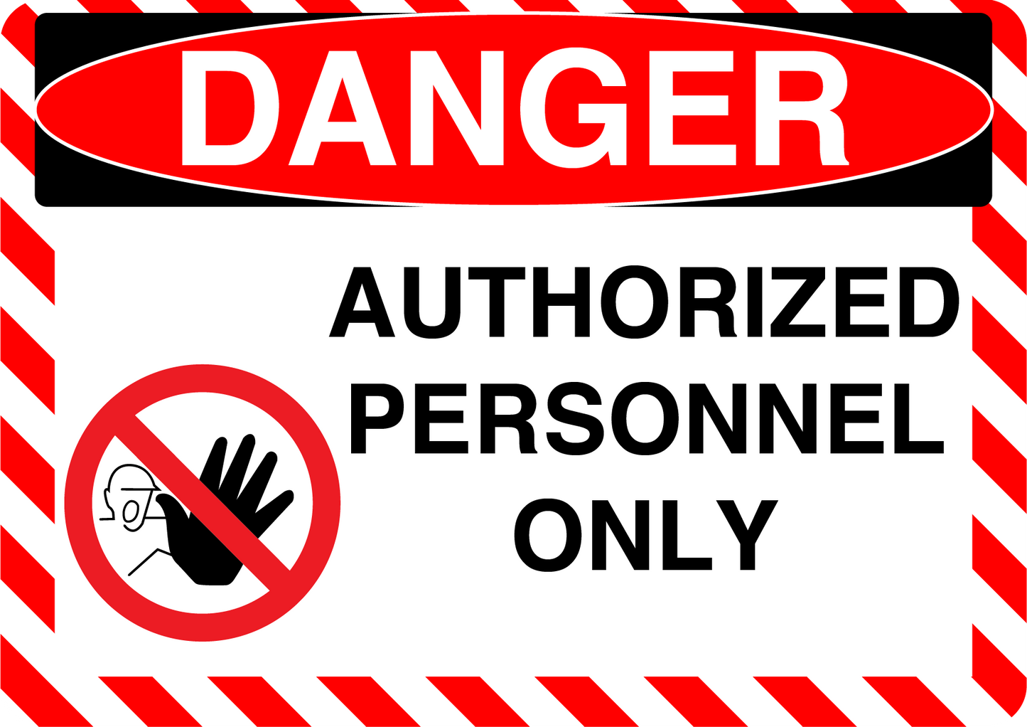 Danger "Authorized Personnel Only" Durable Matte Laminated Vinyl Floor Sign- Various Sizes Available