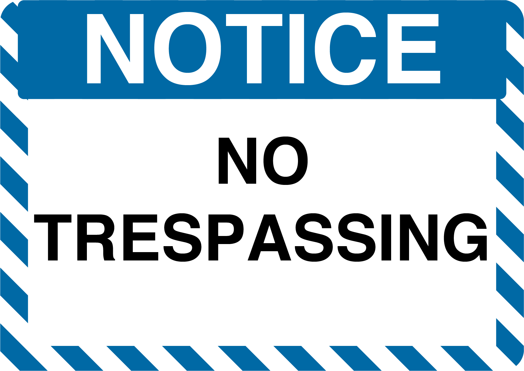 Notice "No Trespassing" Durable Matte Laminated Vinyl Floor Sign- Various Sizes Available