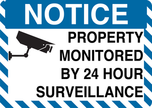 Notice "Property Monitored by 24 Hour Surveillance" Durable Matte Laminated Vinyl Floor Sign- Various Sizes Available