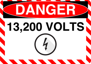 Danger "13,200 Volts" Durable Matte Laminated Vinyl Floor Sign- Various Sizes Available