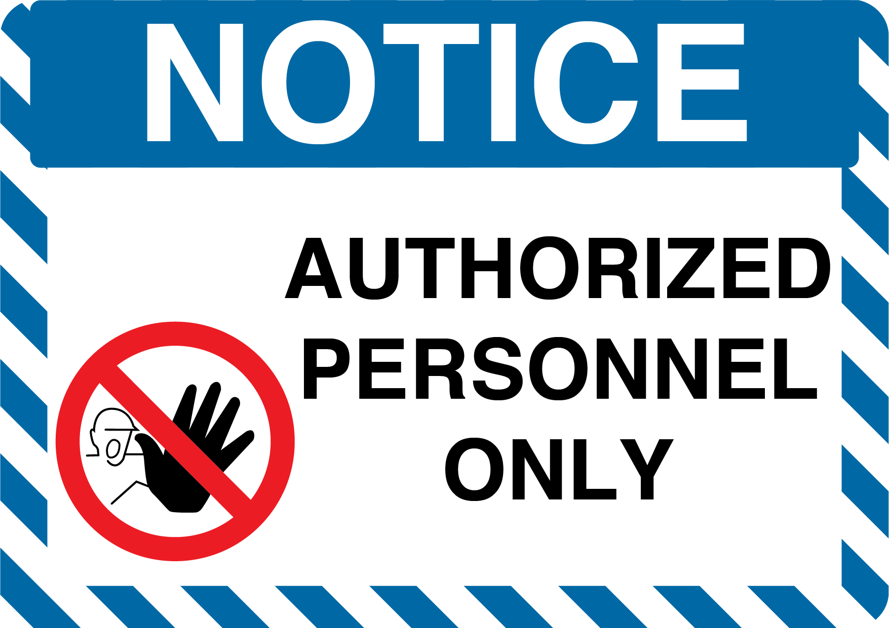 Notice "Authorized Personnel Only" Durable Matte Laminated Vinyl Floor Sign- Various Sizes Available