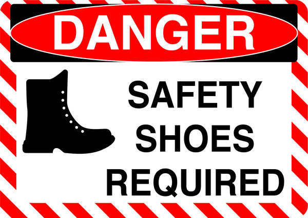 Danger "Safety Shoes Required" Durable Matte Laminated Vinyl Floor Sign- Various Sizes Available