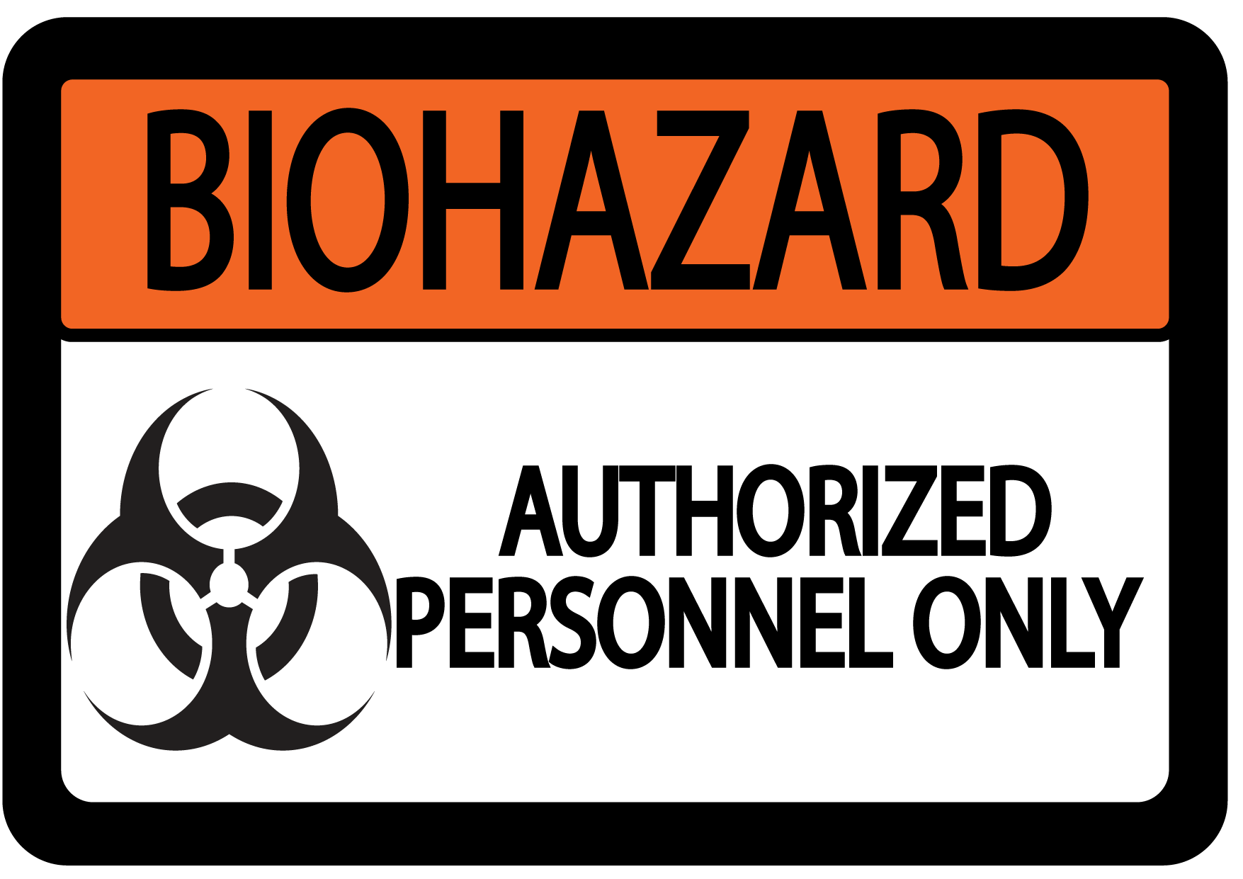 "Biohazard, Authorized Personnel Only" Durable Matte Laminated Vinyl Floor Sign- Various Sizes Available