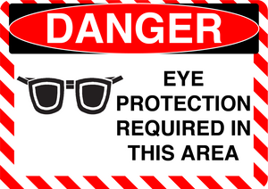 Danger "Eye Protection Required in This Area" Version 2, Durable Matte Laminated Vinyl Floor Sign- Various Sizes Available