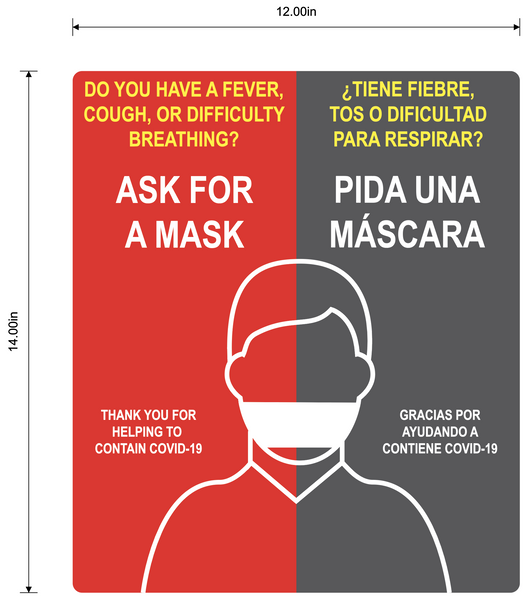 "Ask For A Mask" Bilingual, Adhesive Durable Vinyl Decal- Various Sizes Available