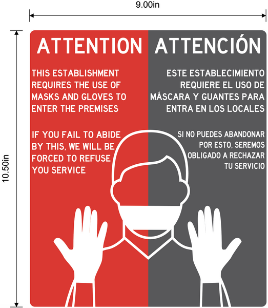 "Attention: This Establishment Requires Use of Masks and Gloves to Enter" Bilingual, Adhesive Durable Vinyl Decal- 9x10.5”