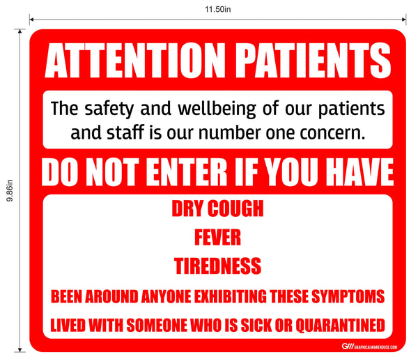 “Attention Patients” Do Not Enter with COVID-19 (Coronavirus) Symptoms- Adhesive Durable Vinyl Decal- Various Sizes/Colors Available