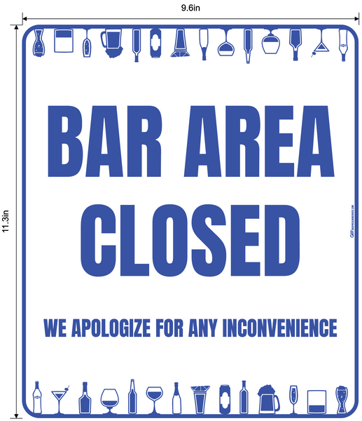 "Bar Area Closed, Version 2" Adhesive Durable Vinyl Decal- Various Sizes/Colors Available