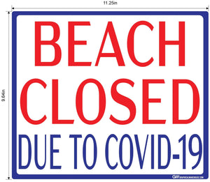 "Beach Closed Due To COVID-19" Adhesive Durable Vinyl Decal- Various Sizes Available