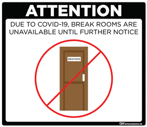 "Break Room Unavailable" Adhesive Durable Vinyl Decal- Various Sizes/Colors Available