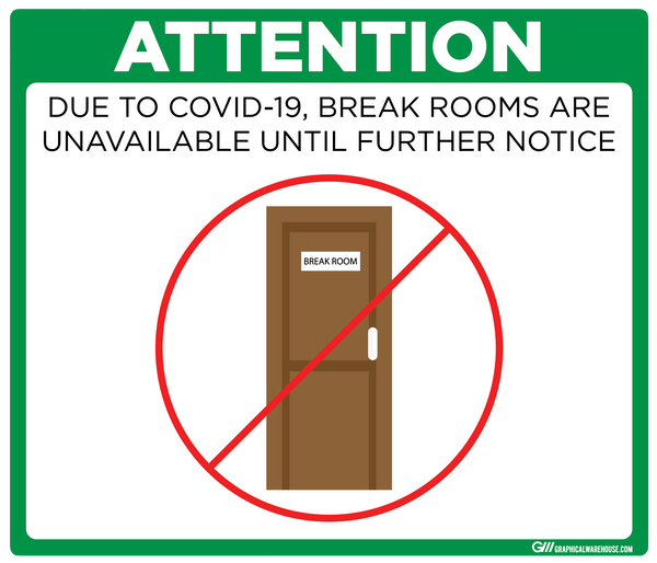 "Break Room Unavailable" Adhesive Durable Vinyl Decal- Various Sizes/Colors Available