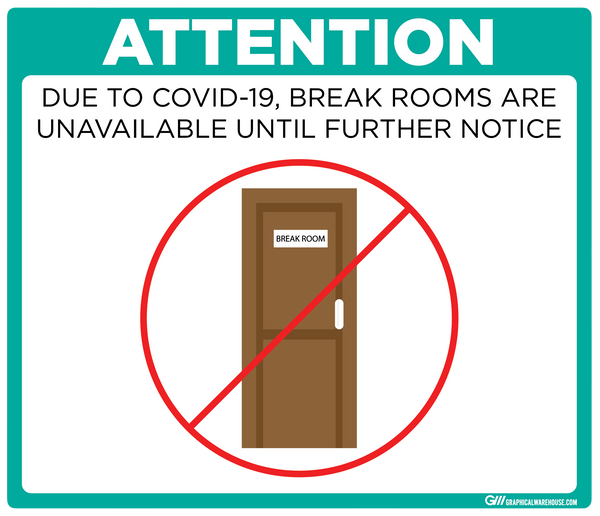 "Break Room Unavailable" Adhesive Durable Vinyl Decal- Various Sizes/Colors Available