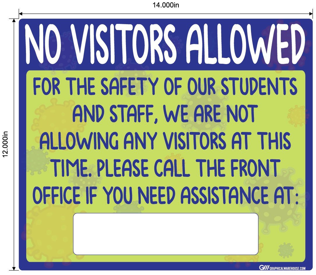 "No Visitors Allowed" Childcare, Adhesive Durable Vinyl Decal- Various Sizes Available