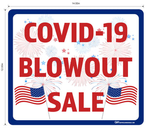 "COVID-19 Blowout Sale" Adhesive Durable Vinyl Decal- 14x12”